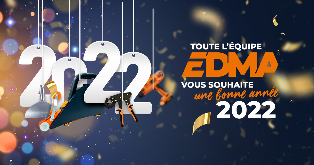 Das Gesamte EDMA -Team wünscht Ihnen ein gutes Jahr 2022